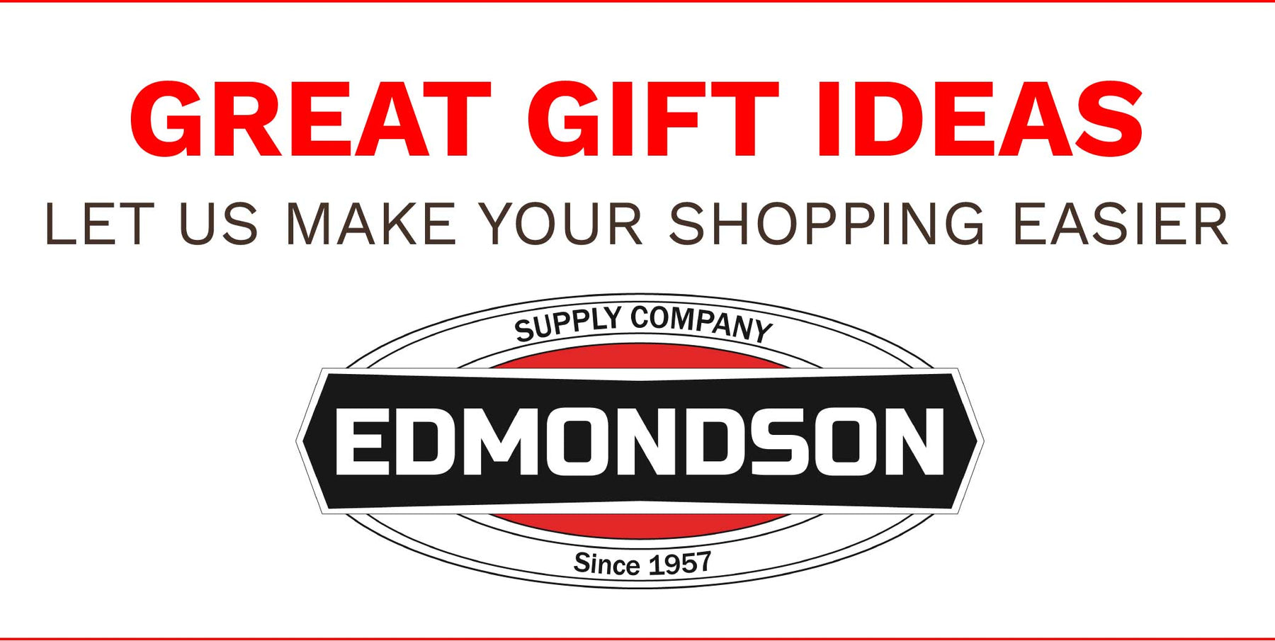 Edmondson Supply's Top Gifts for Christmas 2020